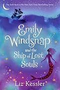 Emily Windsnap and the Ship of Lost Souls