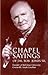 Chapel Sayings of Dr. Bob J...