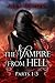 The Vampire from Hell (Parts 1-5) (The Vampire from Hell #1-5)