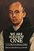 We Are Already One: Thomas ...