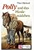 Polly und das Pferdemädchen (Polly, #5)