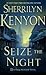 Seize the Night by Sherrilyn Kenyon