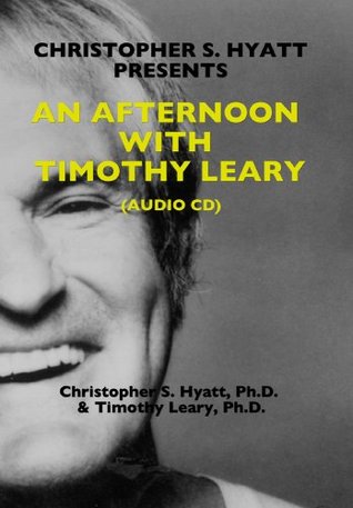 An Afternoon with Timothy Leary (Audio CD)