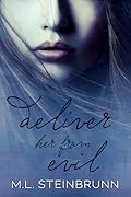 Deliver Her From Evil