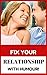 Fix Your Relationship With ...