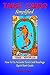 Tarot Cards Simplified: How To Do Accurate Tarot Card Readings Quick Start Guide (Tarot Cards Simplified Series Book 1)