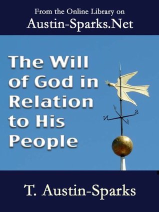 The Will of God in Relation to His People