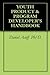YOUTH PRODUCT & PROGRAM DEV...