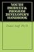 YOUTH PRODUCT & PROGRAM DEVELOPER'S HANDBOOK