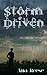 Storm Driven
