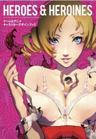 Heroes and Heroines: Japanese Video Game and Animation Illustration