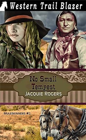 No Small Tempest (Muleskinners #2)