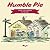 Humble Pie: FOR CHILDREN 8 ...
