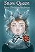 Snow Queen Retold (Illustrated) by Kate Friend