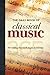 The Daily Book of Classical Music: 365 readings that teach, inspire & entertain