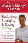 The Women's Money Guide to Budgeting, Spending & Saving Money
