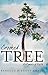 Crooked Tree: A Memoir of Faith