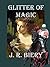 Glitter of Magic: The Knigh...