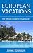 European Vacations: The Off...