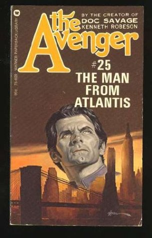 The Man From Atlantis (The Avenger #25)