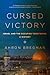 Cursed Victory: A History o...