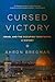 Cursed Victory: A History of Israel and the Occupied Territories, 1967 to the Present