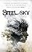 Steel & Sky