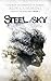 Steel & Sky