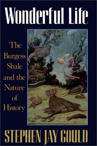 Wonderful Life: The Burgess Shale and the Nature of History