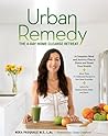 Urban Remedy: The 4-Day Home Cleanse Retreat