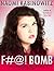 F#@! Bomb: A Story About Co...