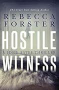 Hostile Witness (Witness, #1)