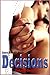Decisions (First Year #4)