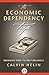 The Economic Dependency Trap: Breaking Free to Self-Reliance