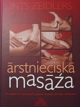 Ārstnieciskā masāža (Otrais izdevums).
