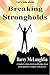 Let's talk about Breaking Strongholds by Barry McLaughlin