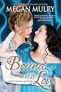 Bound with Love