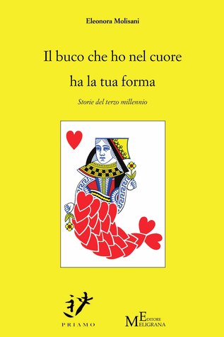 Il buco che ho nel cuore ha la tua forma: 9788868151034 (Italian Edition)