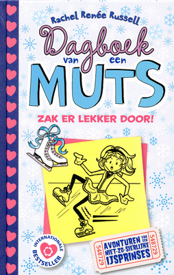 Zak er lekker door! (Dagboek van een muts, #4)