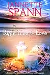 Right Time for Love by Jannette Spann