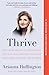 Thrive: The Third Metric to...