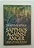 Sapphics Against Anger and Other Poems by Timothy Steele