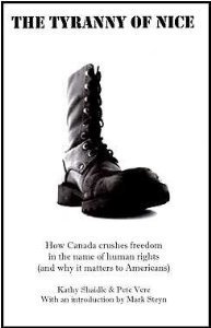 The Tyranny of Nice: how Canada crushes freedom in the name of human rights