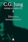 Dinamica inconști...