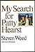 My Search for Patty Hearst by Steven Weed