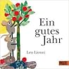 Ein gutes Jahr by Leo Lionni