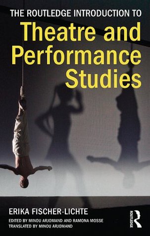 The Routledge Introduction to Theatre and Performance Studies (Kindle Edition)
