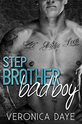 Stepbrother Bad Boy (Kindle Edition)