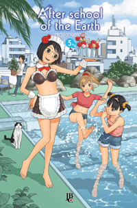 After school of the Earth volume #5 (Earth’s After School Rest, #5)
