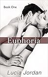 Euphoria by Lucia Jordan